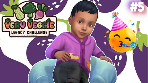Very Veggie Legacy Challenge Sims 4 #5🥦 Gen. 2 Heir Ages to an Infant!
