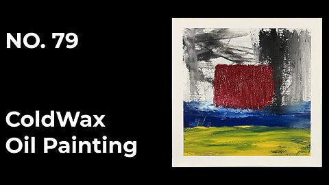 Meditative Art in Motion | Cold Wax Oil Painting with Gentle Ambient Music