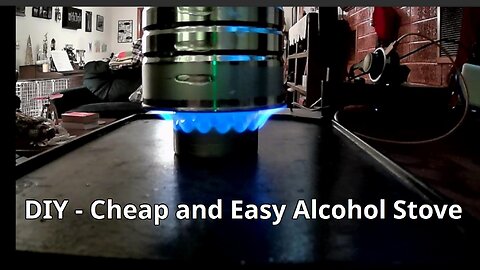 DIY - Cheap and Easy Alcohol Stove