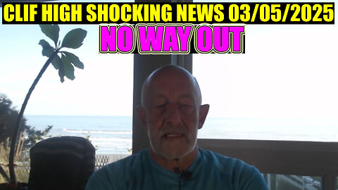 CLIF HIGH SHOCKING NEWS 03/05/2025 🔥 The Disclosure That Will Change Everything & Exposes truth - JUAN O SAVIN