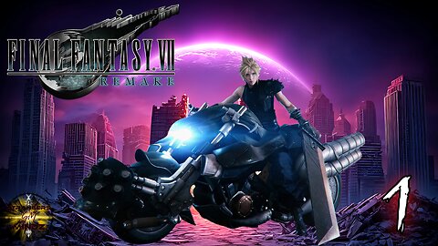 FINAL FANTASY VII Gameplay EP 1 - Getting Into Trouble / Intro (FULL GAME)