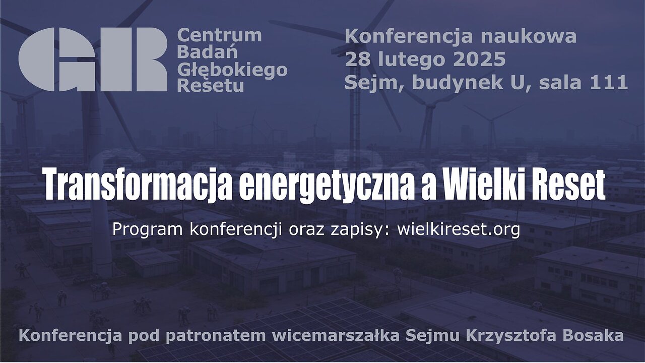 Transformacja energetyczna a Wielki Reset