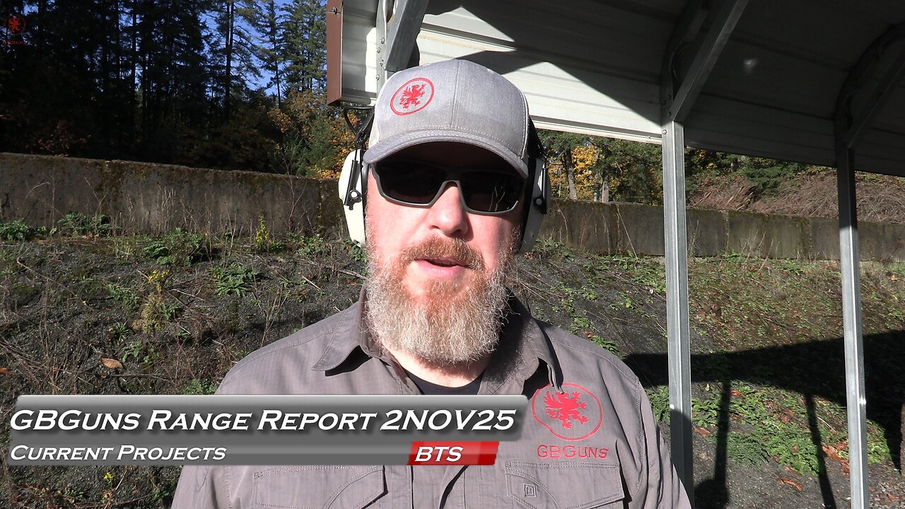 GBGuns Range Report 02NOV25