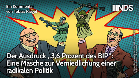 Vorsicht, Propaganda in der Sprache! Wir sollen 3,6 Prozent als neues „NATO-Ziel“ erreichen NDS