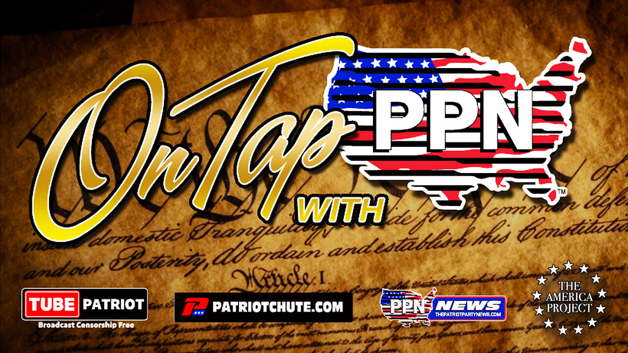ON TAP with PPN 1-21-2025 Inauguration Party!