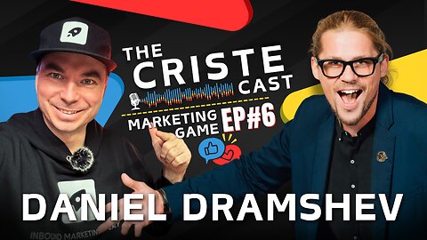 The Criste Cast #6 | Daniel Dramshev: Mastering Marketing and Personal Growth