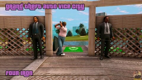 GTA: Vice City - The Definitive Edition | 08 Four Iron