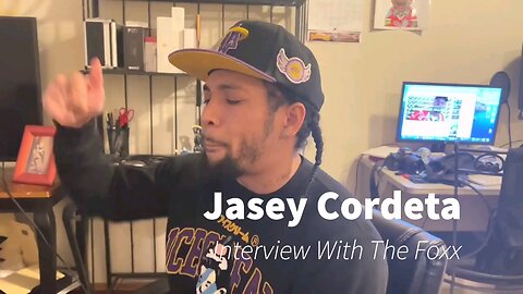 Interview With The Foxx 🦊 Episode 06 With Special Guest “Jasey Cordeta”