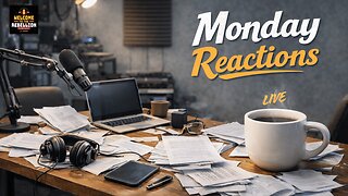 Monday Reactions - WTTR Podcast Live 1/26