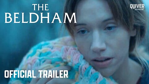 The Beldham | Official Trailer
