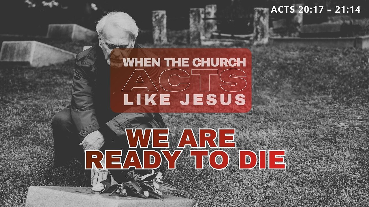 11-8-25 ~ "Paul's Last Journey to Jerusalem - Part 2"