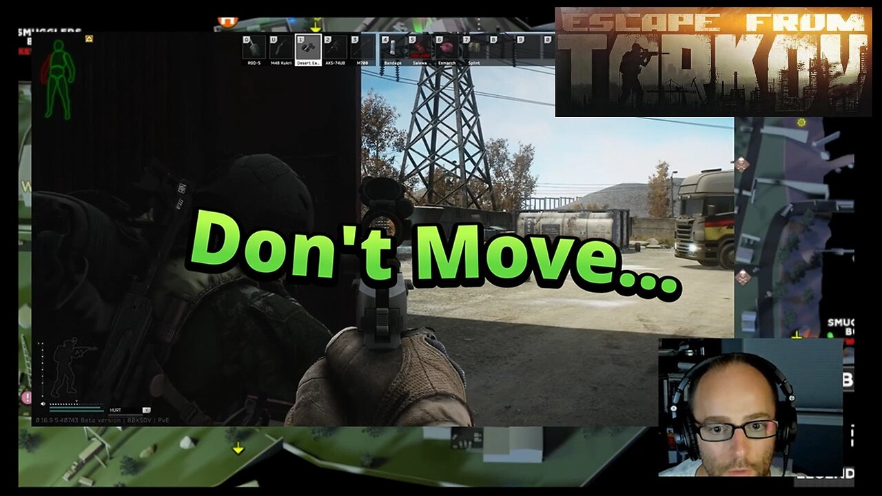 Escape from Tarkov: Don't Move!!!