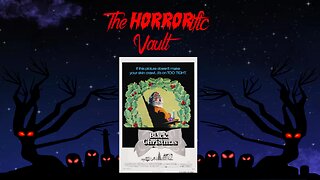 The HORRORific Vault Black Christmas (1974)