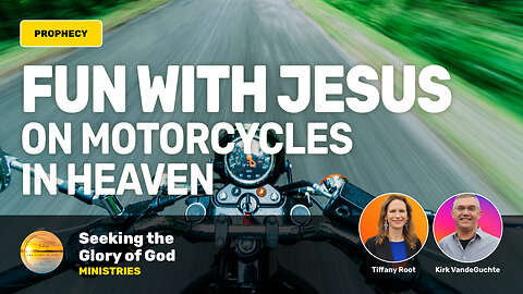 Fun with Jesus on Motorcycles (HEAVENLY ENCOUNTER) - Tiffany Root & Kirk VandeGuchte
