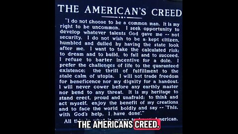 "Te American Creed"