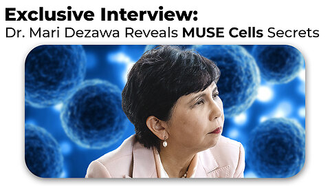 Exclusive Interview: Dr. Mari Dezawa Reveals MUSE Cells Secrets – The Future of Stem Cell Therapy