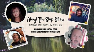 Ahoy The Ship Show - 10/02/2025