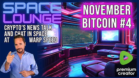 Bitcoin November Review - Rumble Premium Edition