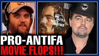 Hollywood RAGES As Woke Pro-Antifa Movie TANKS! Hundreds Of Millions Lost On Leonardo DiCaprio Trash