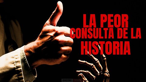 🩺 La PEOR Consulta MÉDICA de la HISTORIA
