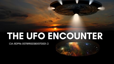 The UFO Encounter: CIA-RDP96-00789R003800170001-2