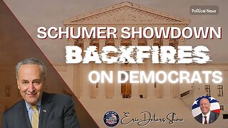 Schumer Shutdown Backfires on Democrats | Eric Deters Show