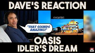 Dave's Reaction Oasis — Idler's Dream
