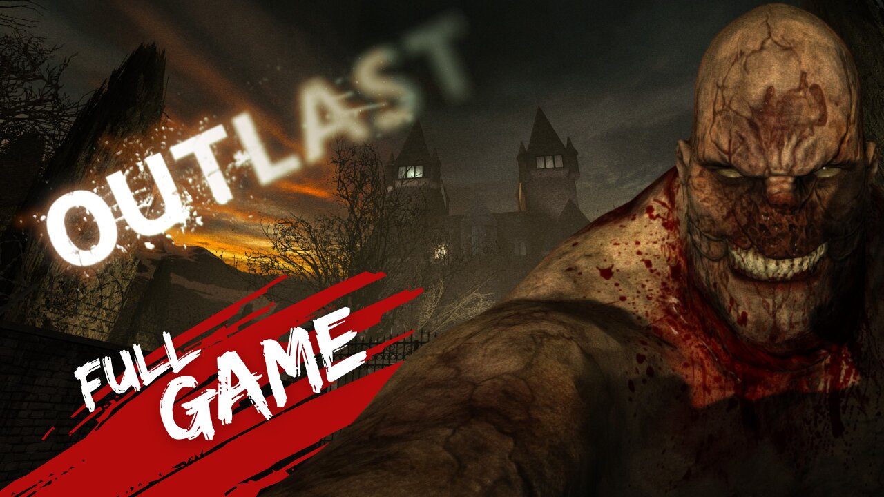 Outlast Full Game Compilation | All 7 Parts in 43 Minutes (Fast-Paced Horror)