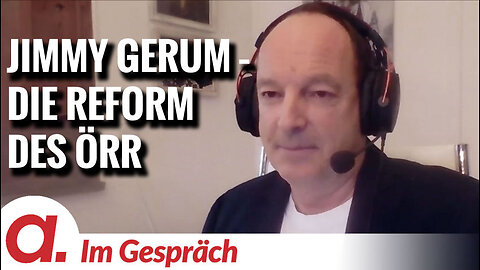 Im Gespräch: Jimmy Gerum | Die Reform des öffentlich-rechtlichen Rundfunks