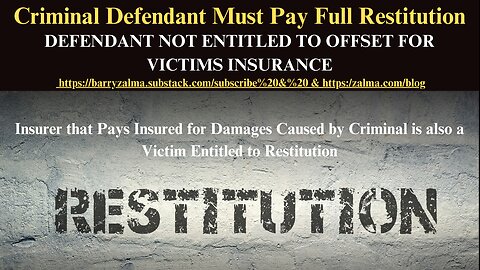 Criminal Defendant Must Pay Full Restitution