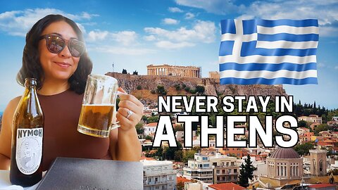 NEVER Stay in Athens: There's Somewhere Better! #greece