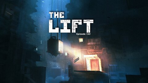THE LIFT: Supernatural Handyman Simulator Episode 02