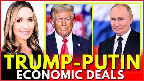 🚨 Russia-US Deal: Putin & Trump Plan Economic Development Deals, Putin Suggests Minerals Mining