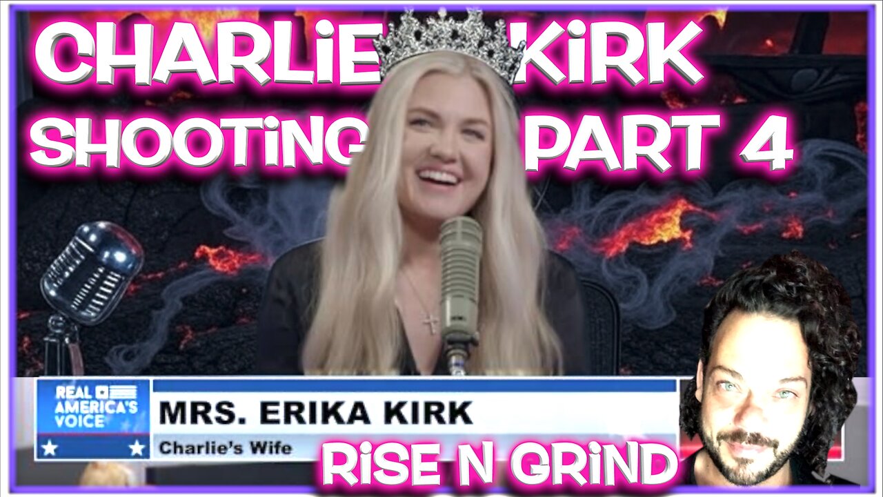 Behind the Curtain: Erika Kirk, DoD Ties & the Scripted Narrative | Rise N Grind Pt.4