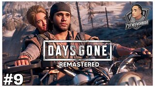 Days Gone Remastered | Part 9 | VOD