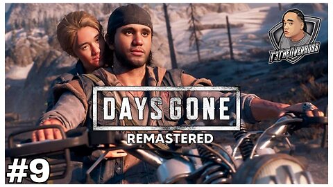 Days Gone Remastered | Part 9 | VOD
