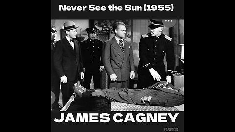 CS #357. Never See the Sun (1955) James Cagney