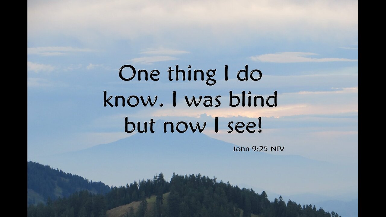 Revelations with Watchman44 -"One Thing I Do Know, I Was Blind But Now I See" 1/14/25