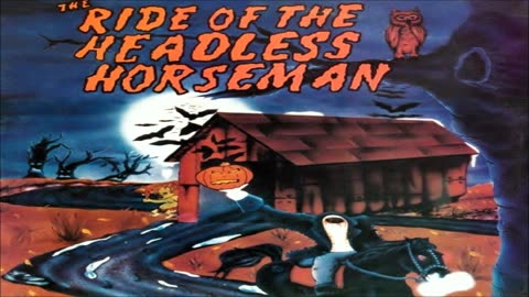 The Ride Of The Headless Horseman