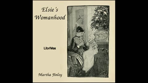 Elsie's Womanhood