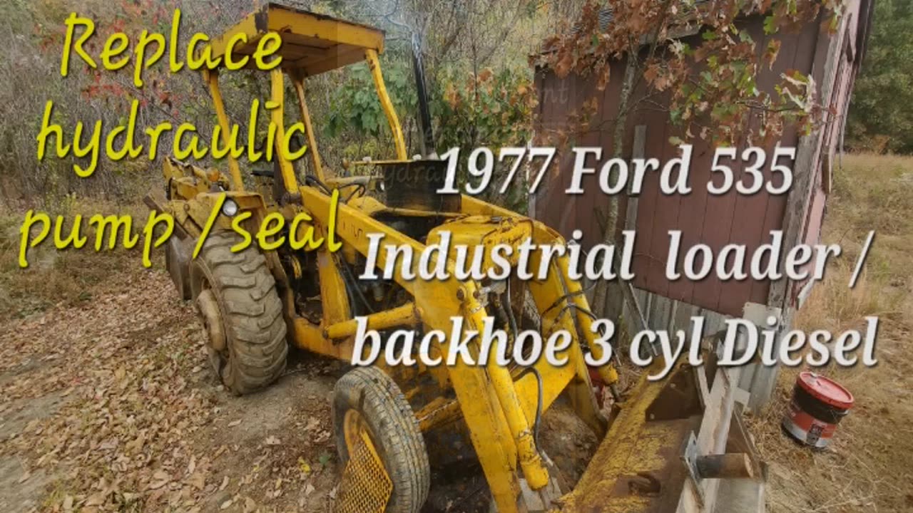 Ford 535 loader back hoe hydro pump leaking repair