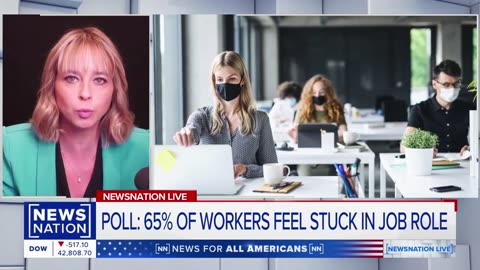 Poll: 65% of workers feel stuck in job role | NewsNation Live