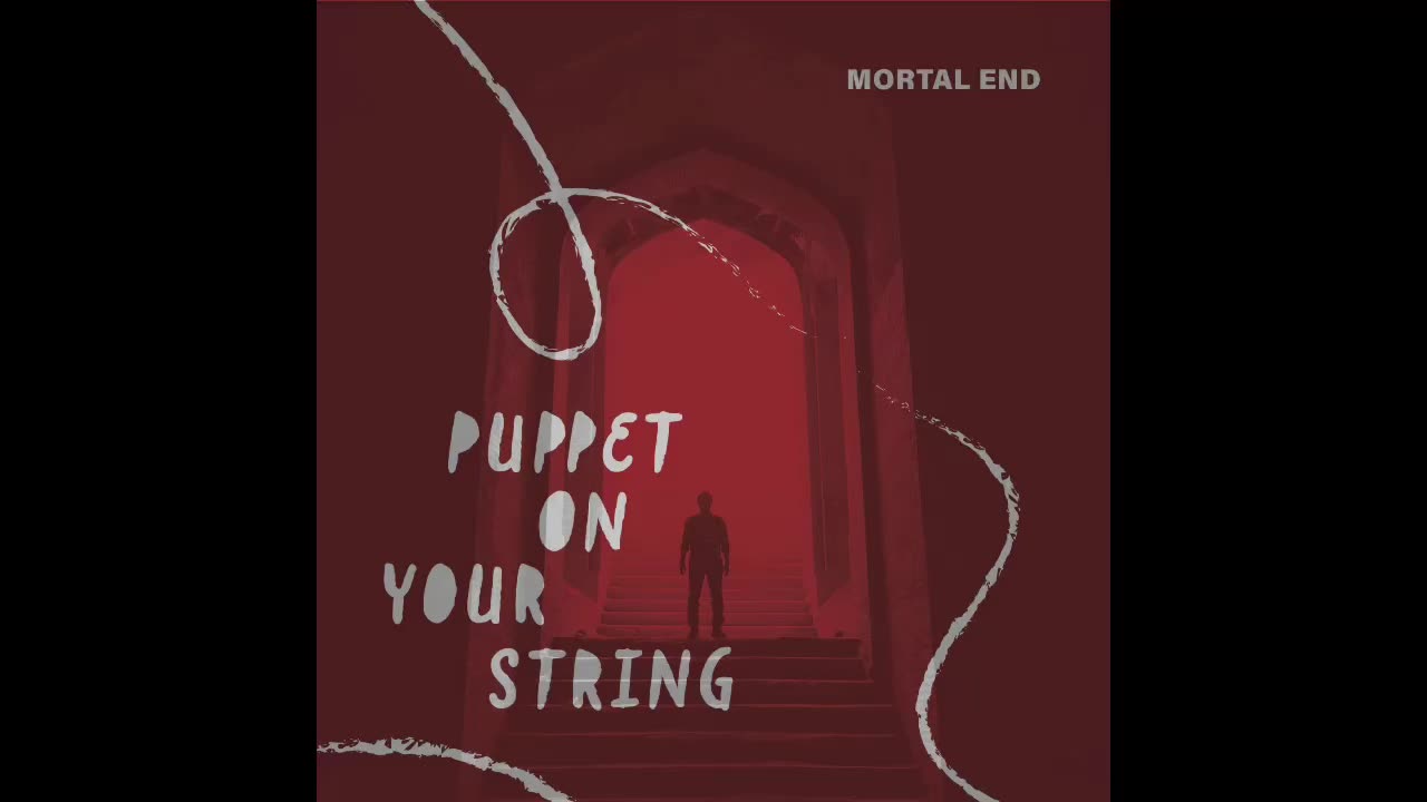 Puppet on your string by Mortal End