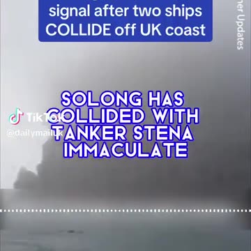 Fully loaded oil tanker struck by another ship explodes off the coast of hull, england (uk)