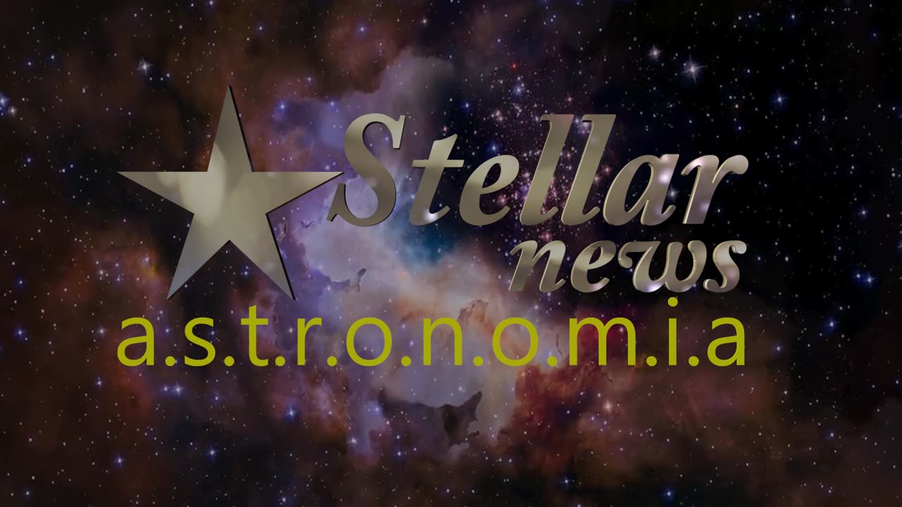 STELLAR NEWS ASTRONOMIA SEIS