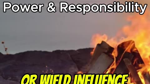 The Secret Every Man Must Know About Power and Responsibility