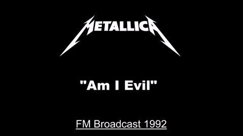 Metallica - Am I Evil (Live in Den Bosch, Netherlands December 7, 1992) Soundboard