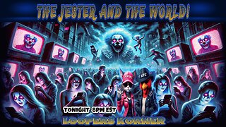 SATURDAY NIGHT: THE JESTER AND THE WORLD!