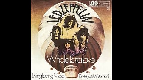 Led Zeppelin - Whole Lotta Love