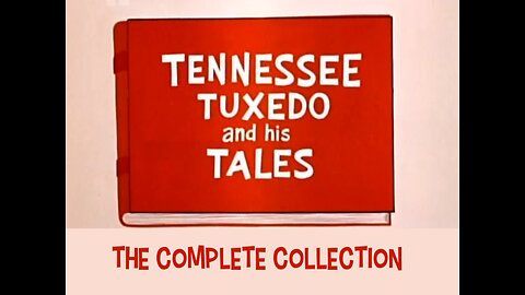 Tennessee Tuxedo and His Tales (1963-1966)